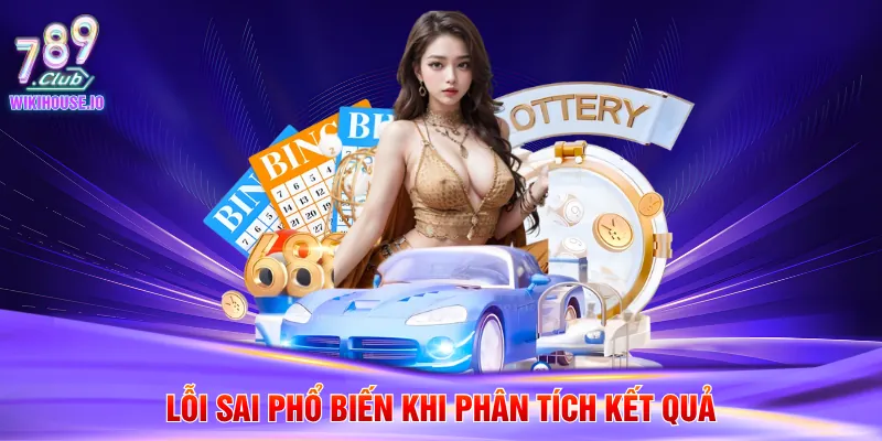 Soi Cầu Lô Đề - Phương Pháp Dự Đoán Chuẩn Xác Tại 789Club 4 Lỗi sai phổ biến khi phân tích kết quả